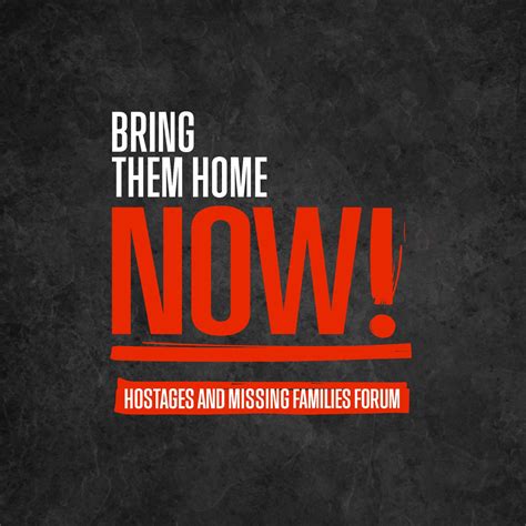 Bring them home now - Join us in our ongoing mission to liberate all abductees and missing persons, and bring them back home. The power of unity is priceless, and your participation can make a substantial difference in this relentless battle against time. Donate now. Stand up for those who need help but cannot ask for it themselves. 